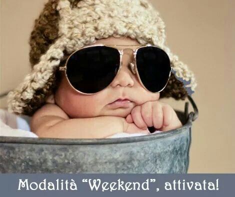 "Modalità Weekend attivata!" - immagini divertenti 