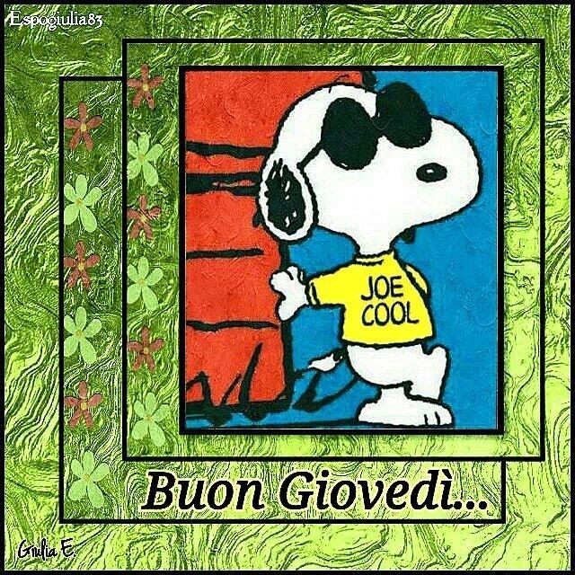 "Buon Giovedì..." - Snoopy