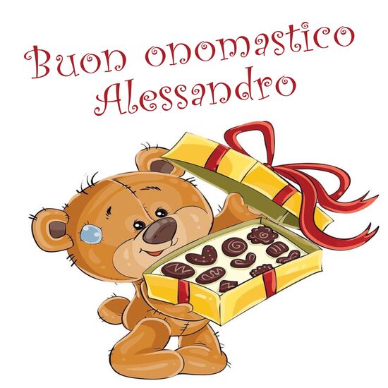 "Buona Giornata Alessandro, Buon Onomastico"