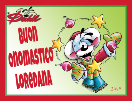 Bellissime immagini - "Buon Onomastico Loredana"