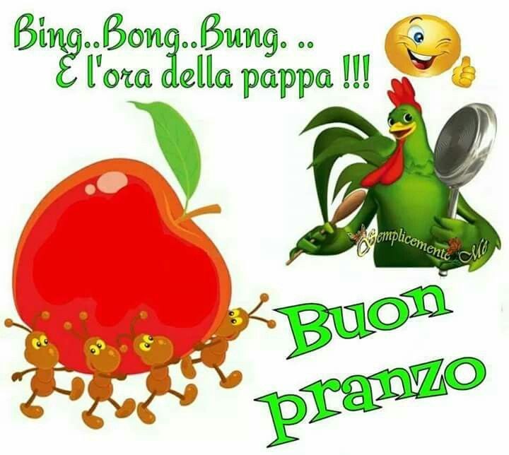 "Bing Bong Bung... è l'ora della pappa !!!....."