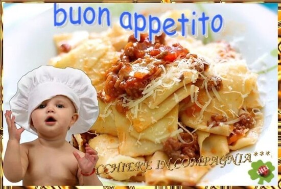 "Buon Appetito" - immagini da condividere