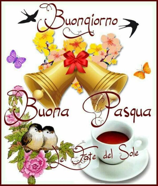 "Buongiorno e Buona Pasqua" - Le Fate del Sole