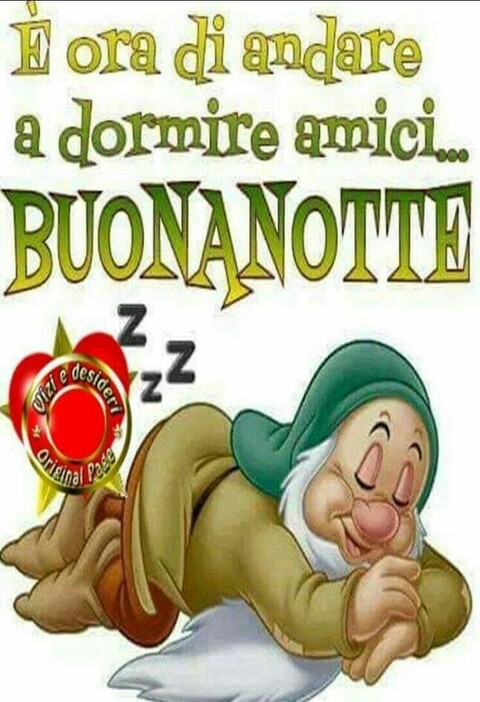 "E' ora di andare a dormire amici... BUONANOTTE"