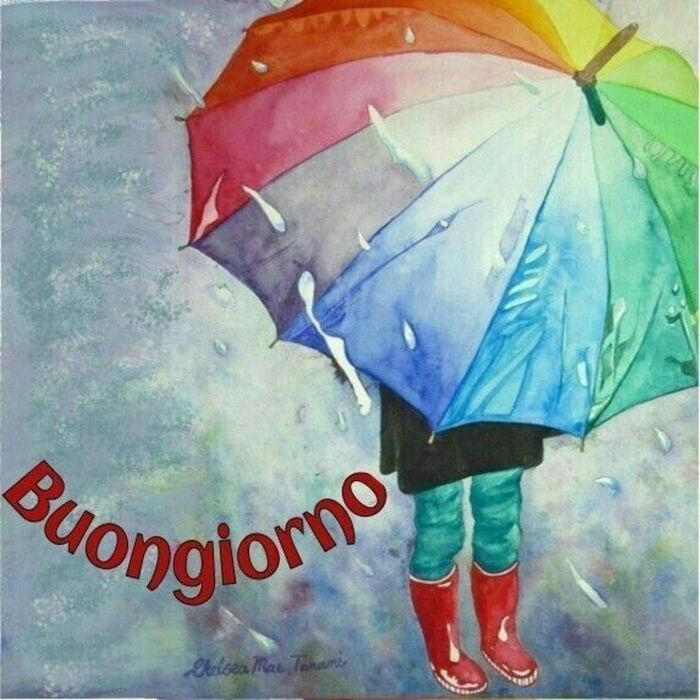 "Buongiorno con la pioggia"