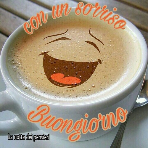 "Con un sorriso, Buongiorno"