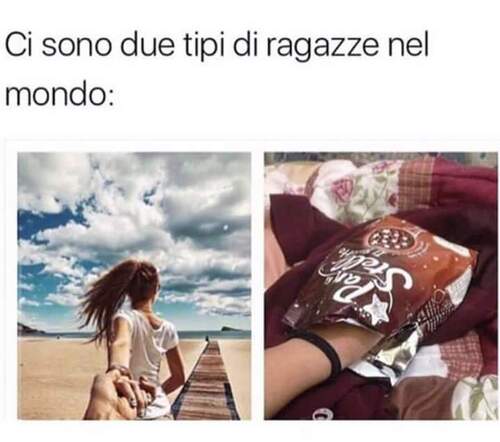 "Ci sono due tipi di ragazze nel mondo....." - immagini divertenti