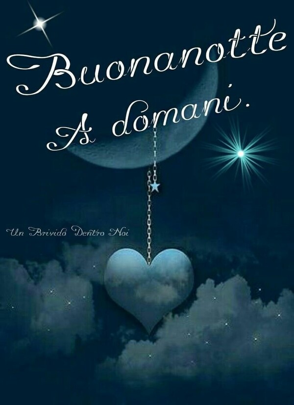 "Buonanotte e a Domani"