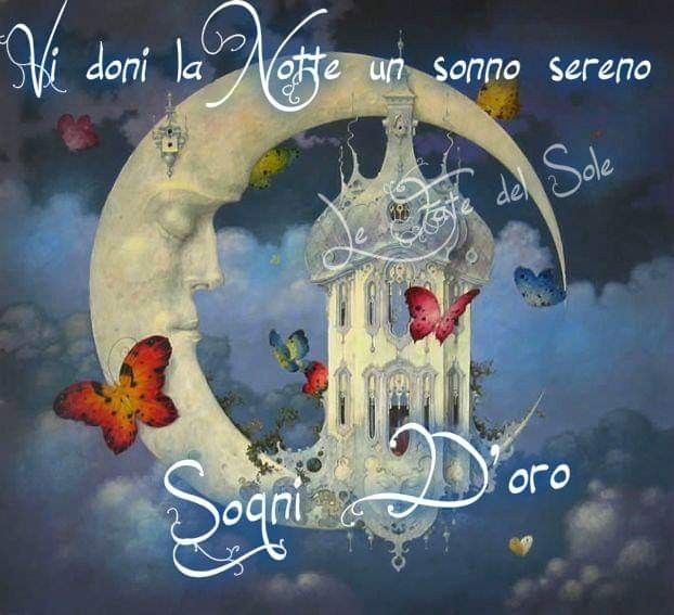 "Vi doni la notte un sonno sereno... Sogni d'Oro" - Le Fate del Sole