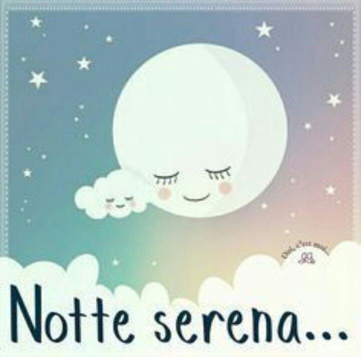 "Notte Serena..."