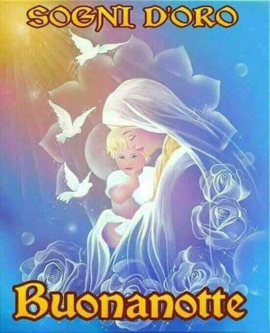 Buonanotte Con La Madonna 10 Immagini Religiose Top10immagini It