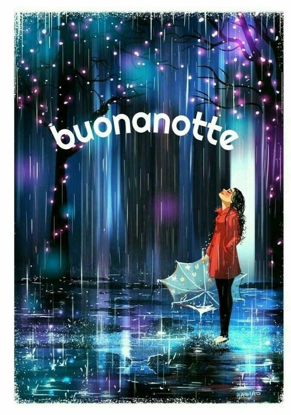 "Buonanotte con la pioggia"