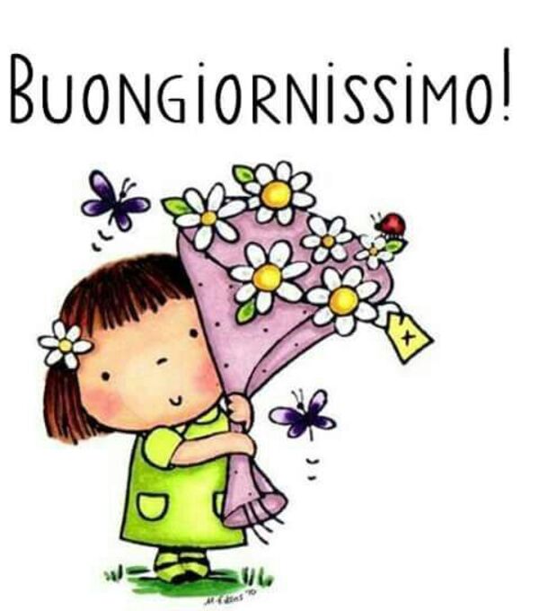 "BUONGIORNISSIMO!"