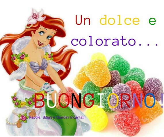 "Un Dolce e Colorato... BUONGIORNO!"