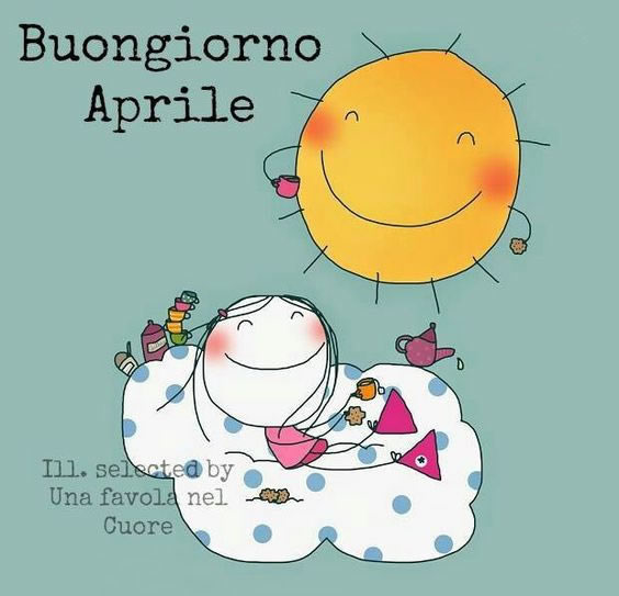 Immagini belle Buongiorno Aprile