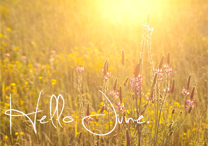 "Hello June" - Benvenuto Giugno in inglese