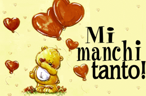 "Mi Manchi tanto"