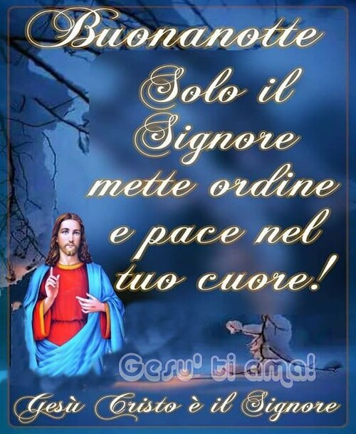 Buonanotte Con Gesu 10 Immagini Religiose Top10immagini It