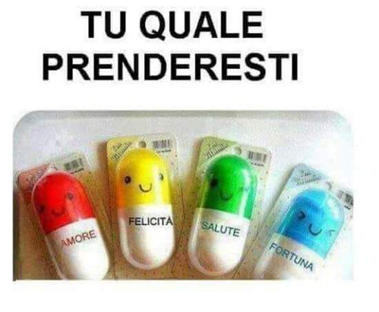 Domande a risposte multiple - "Tu quale prenderesti? Amore, Felicità, Salute, Fortuna?"