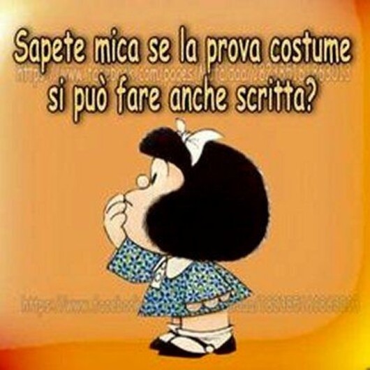 "Sapete mica se la prova costume si può fare anche scritta?"