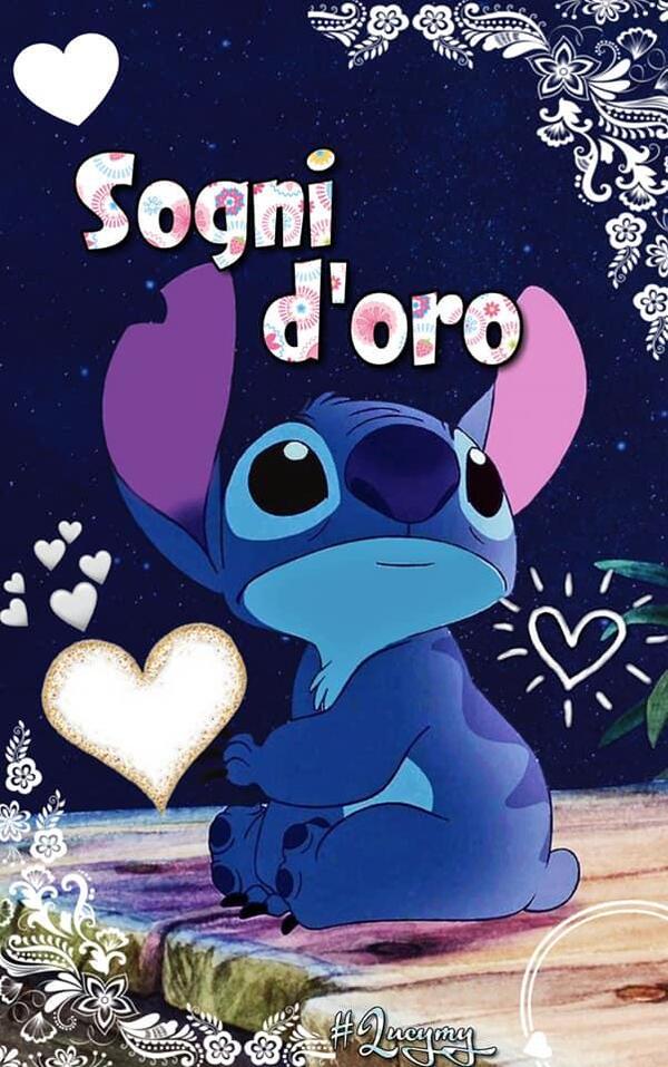 "Sogni d'Oro Buonanotte a Domani" - Lilo & Stitch