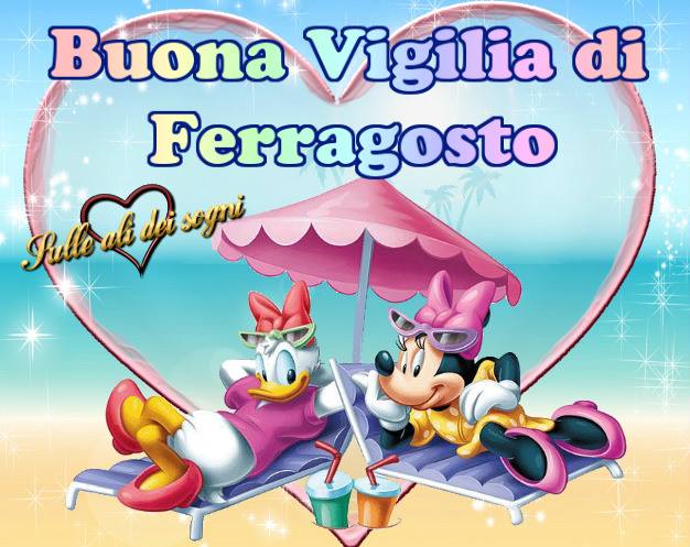 "Buona Vigilia di Ferragosto"