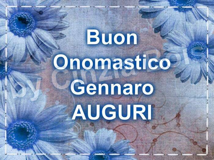 "Buon Onomastico Gennaro, AUGURI!"