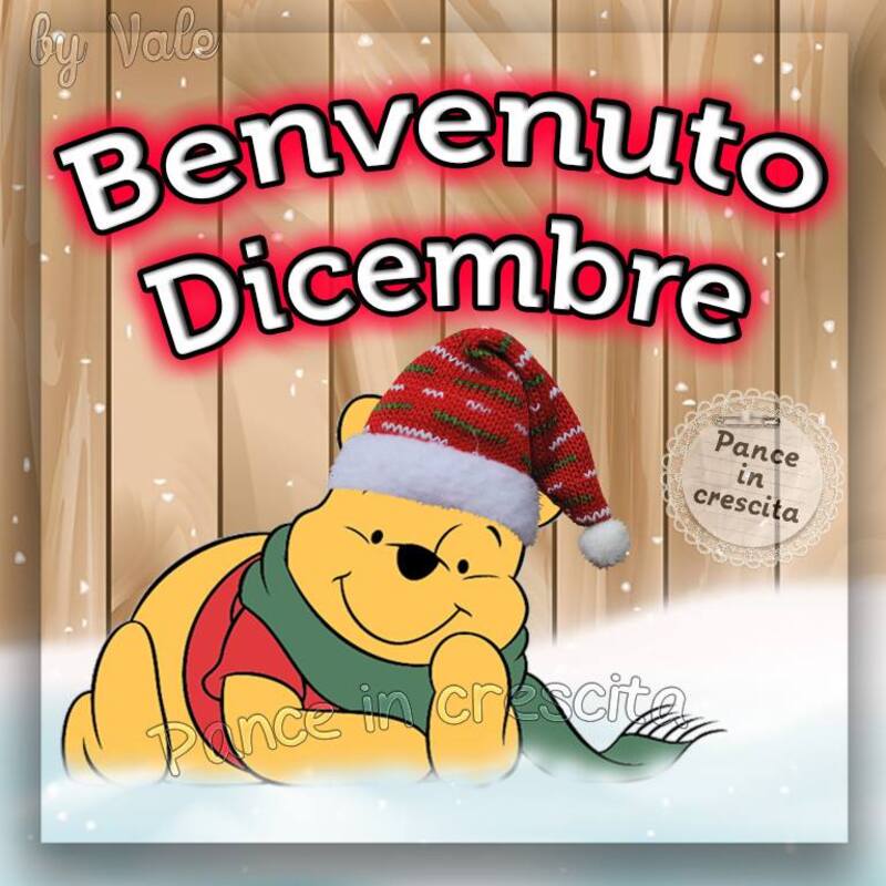 Buongiorno Dicembre - Winnie The Pooh