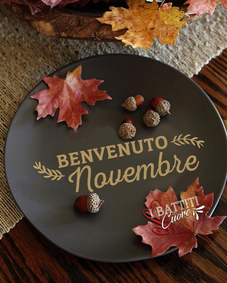 Buongiorno, è arrivato Novembre