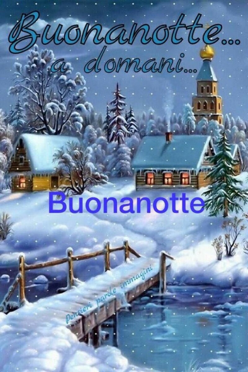 "Buonanotte... a Domani"