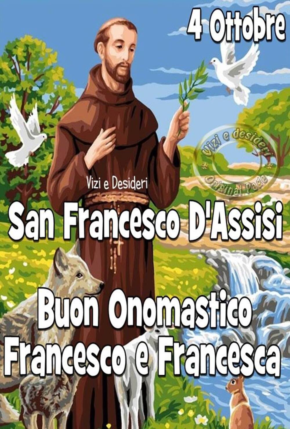 ".....Buon Onomastico Francesco e Francesca"