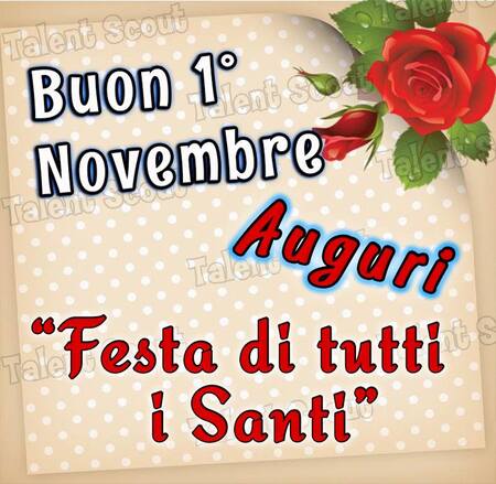 "Buon 1° Novembre, Auguri!"