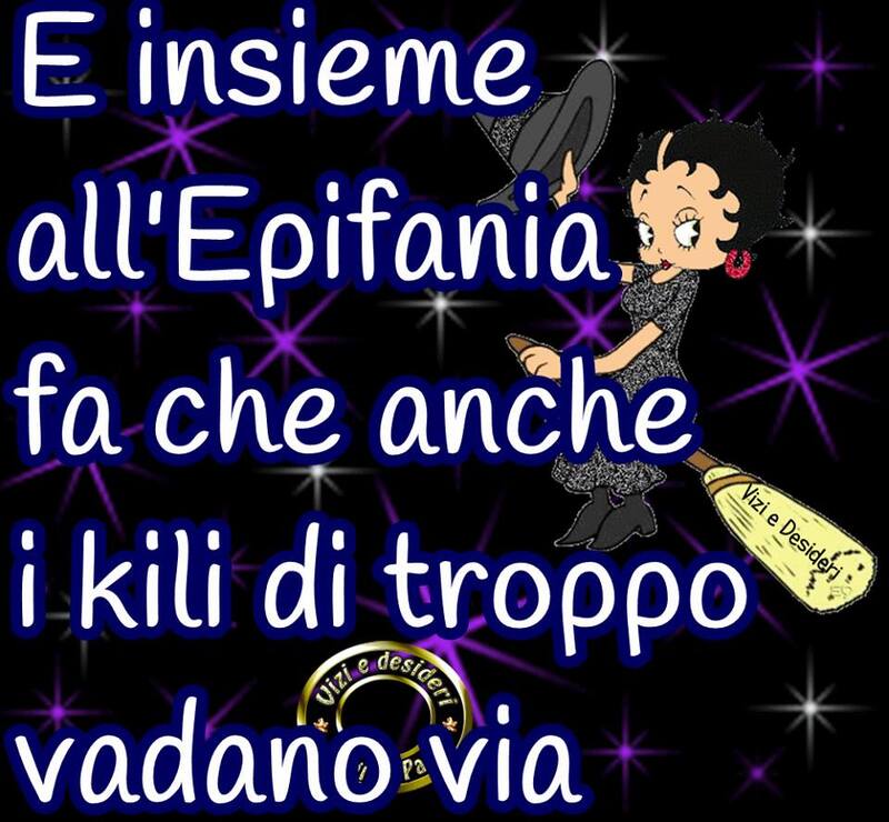 "E insieme all'Epifania, fa che anche i chili di troppo vadano via!..." - immagini divertenti