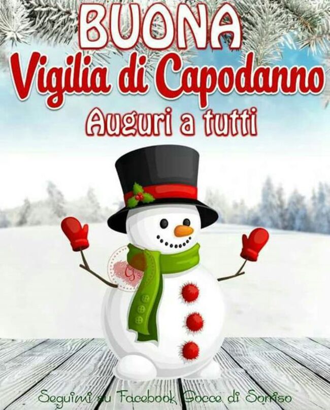 "Auguri a tutti, Buona Vigilia di Capodanno"