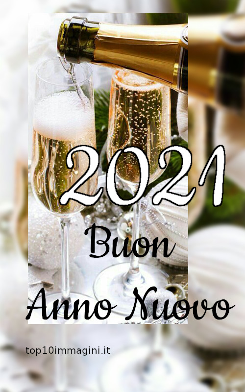 "2021 Buon Anno Nuovo" - immagini da condividere gratis